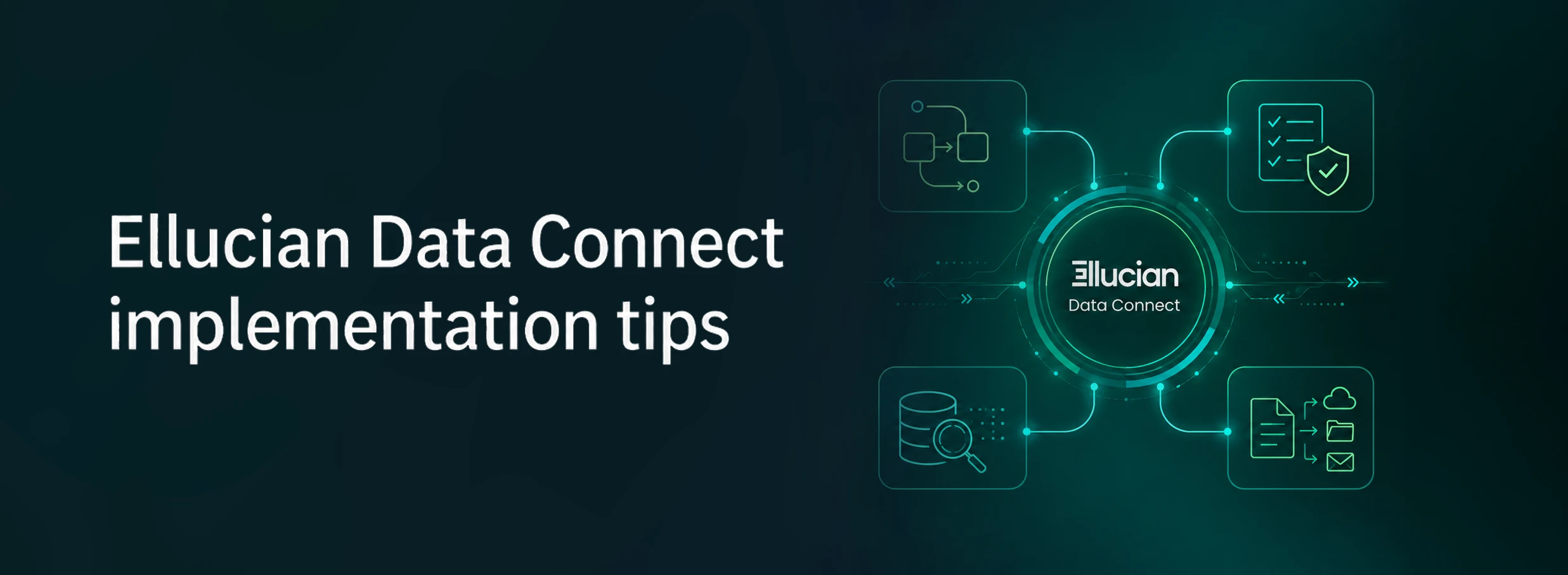 Ellucian Data Connect tips and implementation patterns
