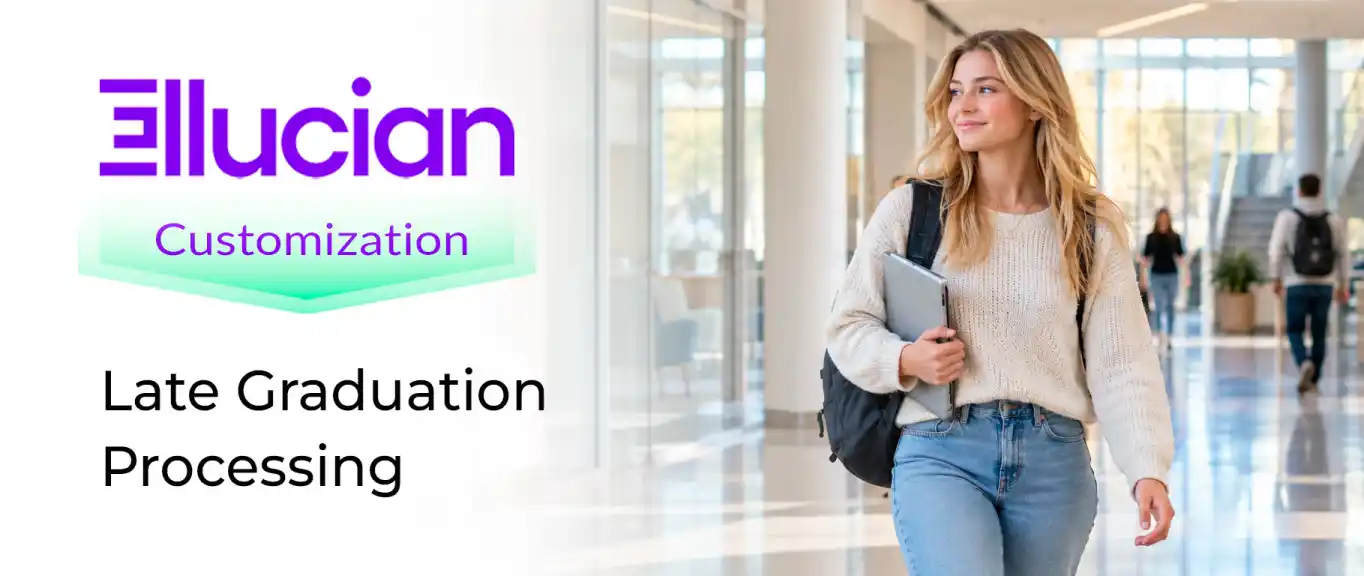 Late graduation processing in Banner SaaS